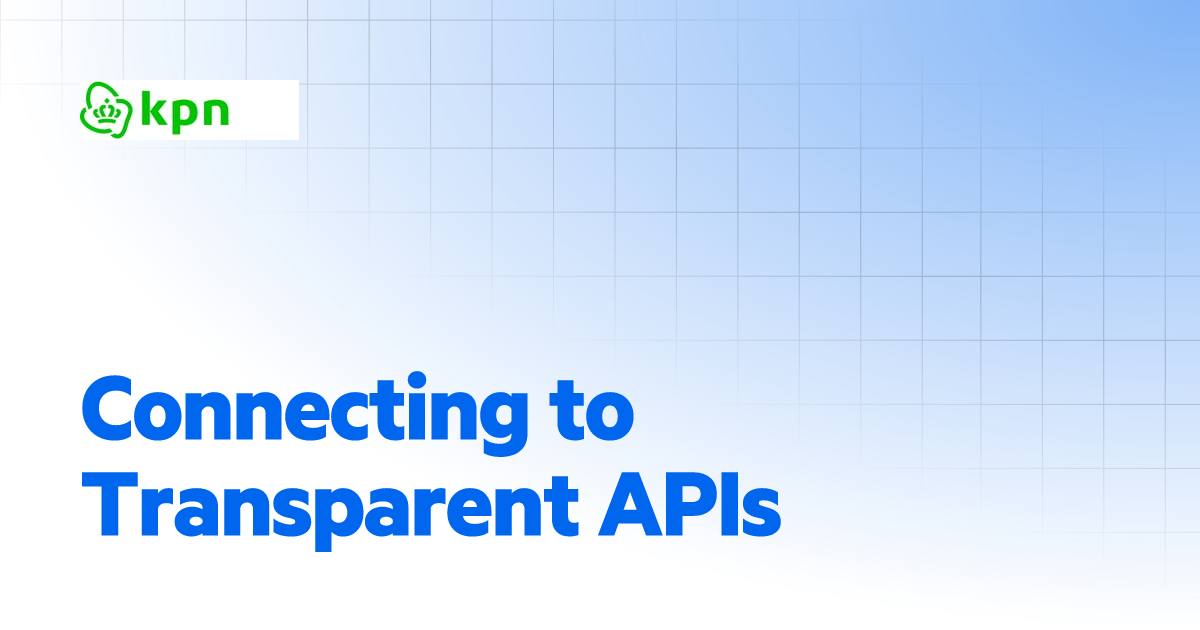 Connecting to Transparent APIs | KPN Things User Guide