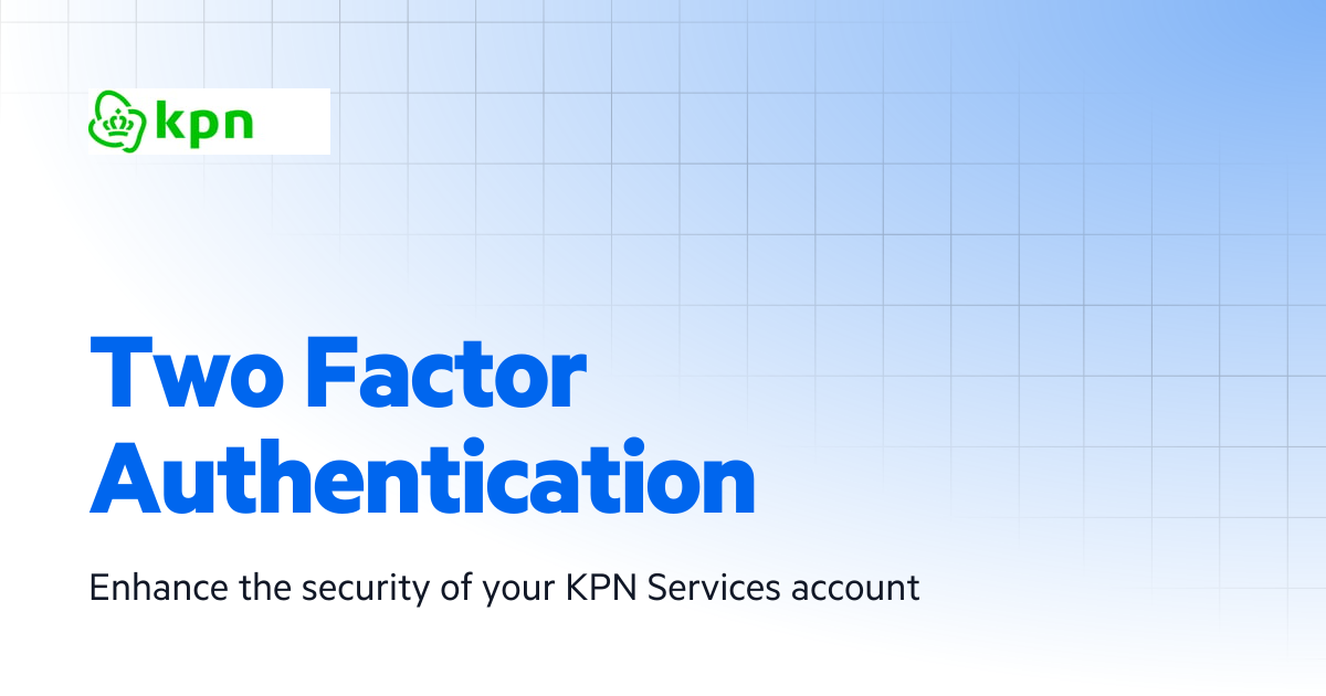 Two Factor Authentication | KPN Things User Guide